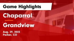 Chaparral  vs Grandview  Game Highlights - Aug. 29, 2023