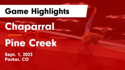 Chaparral  vs Pine Creek  Game Highlights - Sept. 1, 2023