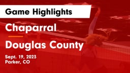Chaparral  vs Douglas County  Game Highlights - Sept. 19, 2023