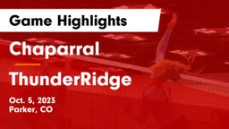 Chaparral  vs ThunderRidge  Game Highlights - Oct. 5, 2023