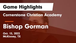 Cornerstone Christian Academy  vs Bishop Gorman  Game Highlights - Oct. 13, 2022