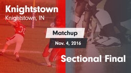 Matchup: Knightstown vs. Sectional Final 2016