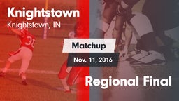 Matchup: Knightstown vs. Regional Final 2016