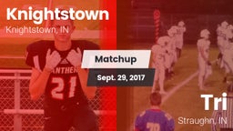 Matchup: Knightstown vs. Tri  2017