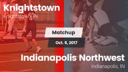 Matchup: Knightstown vs. Indianapolis Northwest  2017
