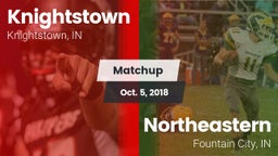 Matchup: Knightstown vs. Northeastern  2018