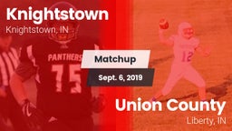 Matchup: Knightstown vs. Union County  2019