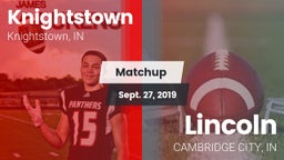Matchup: Knightstown vs. Lincoln  2019