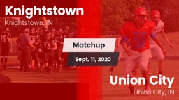 Matchup: Knightstown vs. Union City  2020