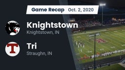 Recap: Knightstown  vs. Tri  2020