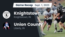 Recap: Knightstown  vs. Union County  2023