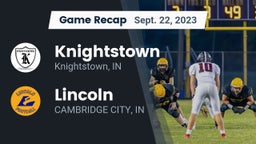 Recap: Knightstown  vs. Lincoln  2023