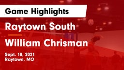 Raytown South  vs William Chrisman  Game Highlights - Sept. 18, 2021