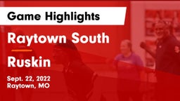 Raytown South  vs Ruskin  Game Highlights - Sept. 22, 2022