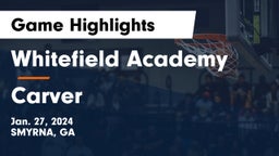 Whitefield Academy vs Carver  Game Highlights - Jan. 27, 2024