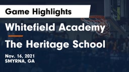 Whitefield Academy vs The Heritage School Game Highlights - Nov. 16, 2021