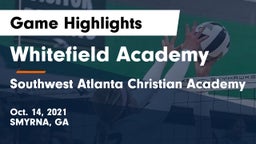 Whitefield Academy vs Southwest Atlanta Christian Academy Game Highlights - Oct. 14, 2021