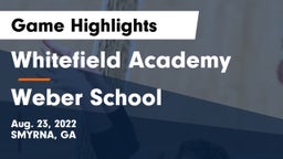 Whitefield Academy vs Weber School Game Highlights - Aug. 23, 2022