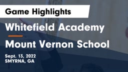 Whitefield Academy vs Mount Vernon School Game Highlights - Sept. 13, 2022