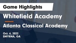 Whitefield Academy vs Atlanta Classical Academy Game Highlights - Oct. 6, 2022
