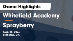 Whitefield Academy vs Sprayberry  Game Highlights - Aug. 26, 2023