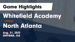 Whitefield Academy vs North Atlanta  Game Highlights - Aug. 31, 2023