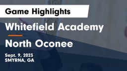 Whitefield Academy vs North Oconee  Game Highlights - Sept. 9, 2023