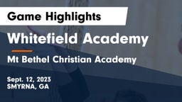 Whitefield Academy vs Mt Bethel Christian Academy Game Highlights - Sept. 12, 2023