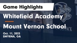 Whitefield Academy vs Mount Vernon School Game Highlights - Oct. 11, 2023