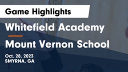 Whitefield Academy vs Mount Vernon School Game Highlights - Oct. 28, 2023