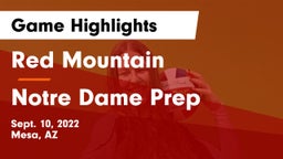 Red Mountain  vs Notre Dame Prep  Game Highlights - Sept. 10, 2022