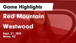 Red Mountain  vs Westwood  Game Highlights - Sept. 21, 2023