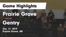 Prairie Grove  vs Gentry  Game Highlights - Oct. 17, 2019