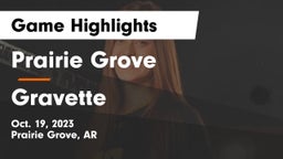 Prairie Grove  vs Gravette  Game Highlights - Oct. 19, 2023