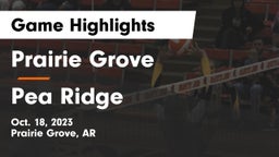 Prairie Grove  vs Pea Ridge  Game Highlights - Oct. 18, 2023