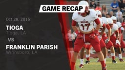 Recap: Tioga  vs. Franklin Parish  2016
