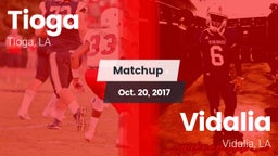 Matchup: Tioga vs. Vidalia  2017