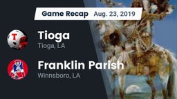 Recap: Tioga  vs. Franklin Parish  2019