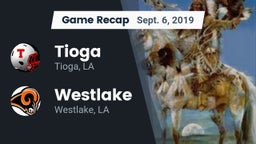 Recap: Tioga  vs. Westlake  2019
