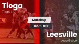 Matchup: Tioga vs. Leesville  2019