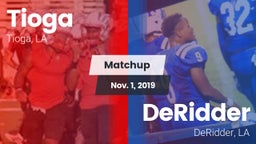 Matchup: Tioga vs. DeRidder  2019