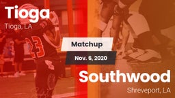 Matchup: Tioga vs. Southwood  2020