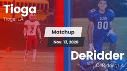 Matchup: Tioga vs. DeRidder  2020