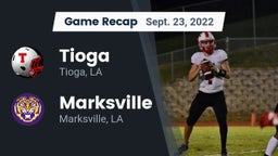 Recap: Tioga  vs. Marksville  2022