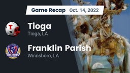 Recap: Tioga  vs. Franklin Parish  2022