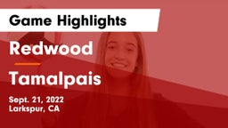 Redwood  vs Tamalpais  Game Highlights - Sept. 21, 2022