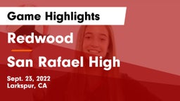 Redwood  vs San Rafael High Game Highlights - Sept. 23, 2022