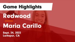 Redwood  vs Maria Carillo Game Highlights - Sept. 24, 2022