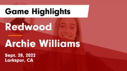 Redwood  vs Archie Williams Game Highlights - Sept. 28, 2022