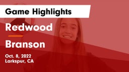 Redwood  vs Branson Game Highlights - Oct. 8, 2022